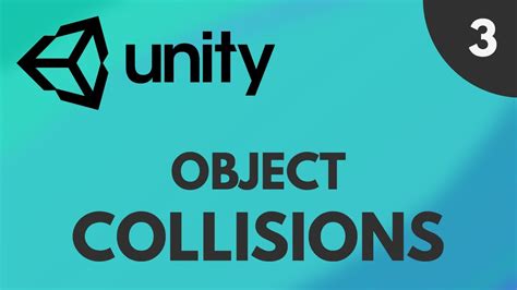 Unity Tutorial 3 Collisions Youtube