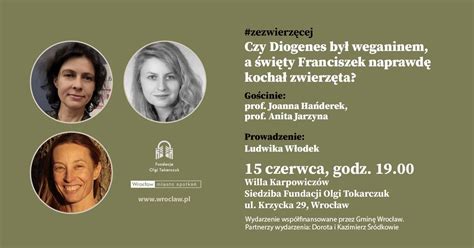 Debata Zezwierz Cej Czy Diogenes By Weganinem A Wi Ty Franciszek