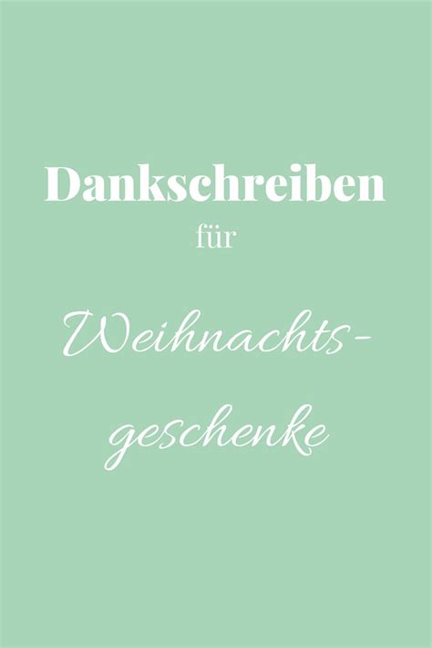 Dankschreiben F R Weihnachtsgeschenke Mit Musterbrief Anfang