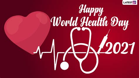 Happy World Health Day 2021 Hd Images And Greetings Send Wishes