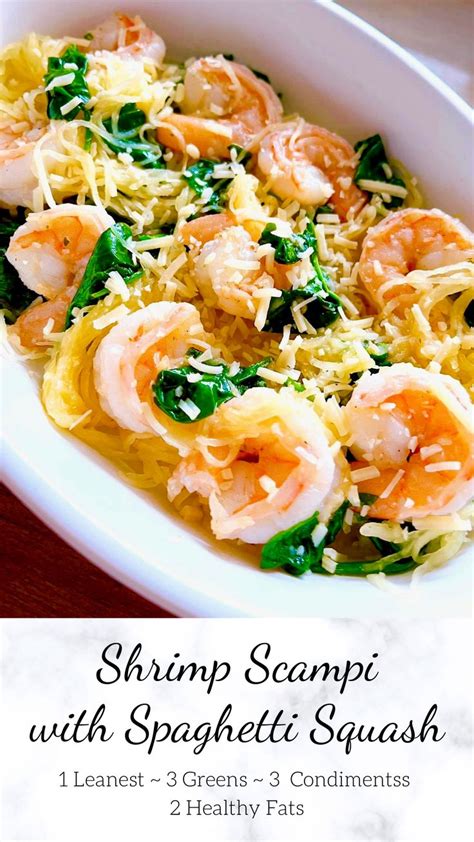 Shrimp Scampi With Spaghetti Squash Lean And Green Meals Shrimp And Spinach Recipes Lean