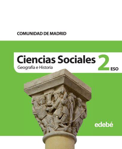 CIENCIAS SOCIALES GEOGRAFÍA E HISTORIA 2ESO MADRID 9788468304908