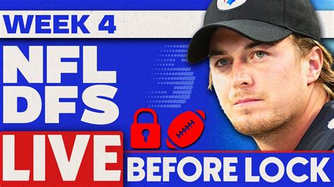 Nfl Dfs 35 Hour Live Before Lock Week 4 Daily Fantasy Football Picks