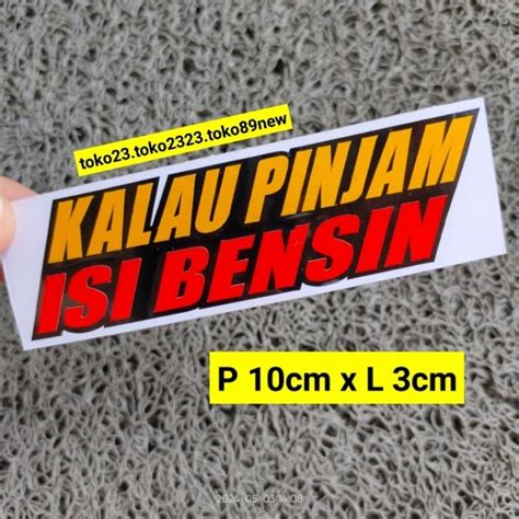 Jual Stiker Cutting Motor Stiker Kata Kata Kalau Pinjam Isi Bensin