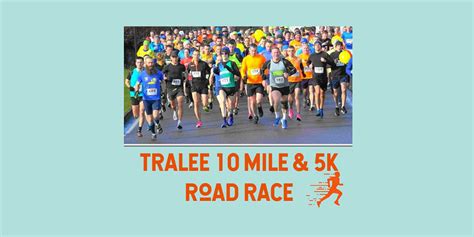 Tralee 10 Miler And 5k Road Race For The Kerry Hospice