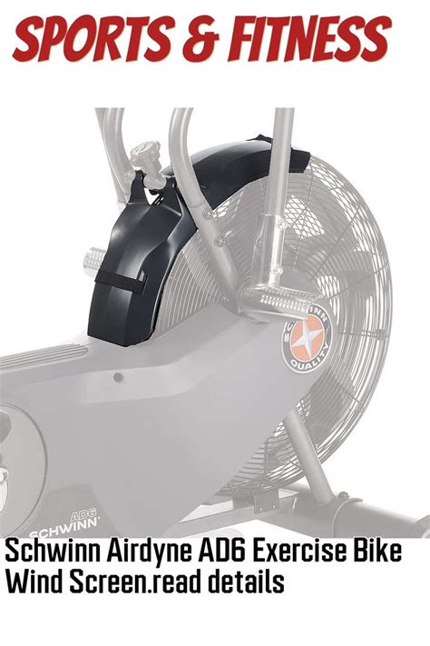 Schwinn Airdyne AD6 Exercise Bike Wind Screen in 2021 | Biking workout ...