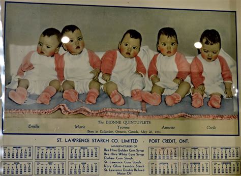 1936 Dionne Quintuplets Calendar For The St Lawrence Starch Co A Photo On Flickriver