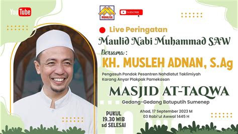 LIVE Now PENGAJIAN UMUM MEMPERINGATI MAULID NABI MUHAMMAD SAW 2023