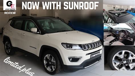 Jeep Compass Limited Plus Sunroof Detailed Review Features