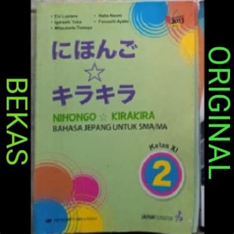 Jual Buku Nihongo Kirakira Bahasa Jepang Kelas Xi Sma Ma Smk