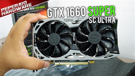 EVGA GTX 1660 Super SC Ultra 6GB Unboxing e Primeiras Impressões