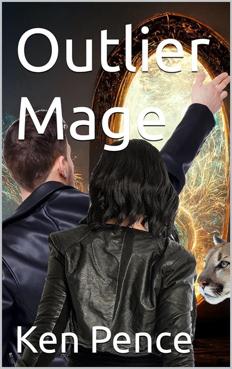 Outlier Mage Magic Tech Ebook Pence Ken Pence Ken Uk