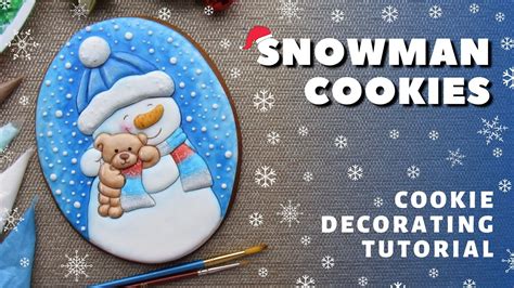 Snowman Postcard Cookies Christmas Cookies Cookie Decorating Cookie Tutorial Youtube