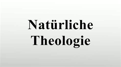 Natürliche Theologie YouTube