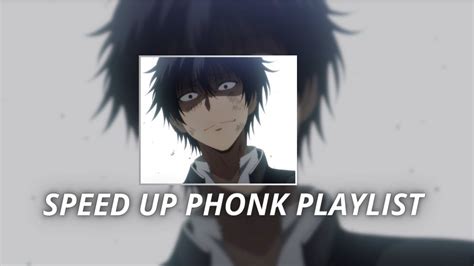 Speed Up Phonk Playlist Youtube