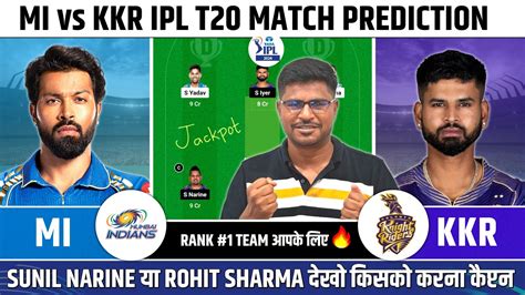 Kkr Vs Mi Dream11 Predictionkkr Vs Mi Dream11kkr Vs Mi Dream11 Team