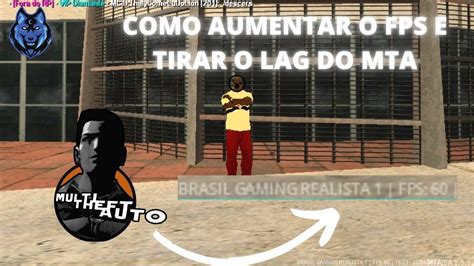 Como Aumentar O Fps E Tirar O Lag Do Mta Youtube