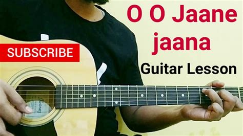 O O Jaane Jaana Guitar Lesson Pyar Kia To Darna Kya Salman Khan