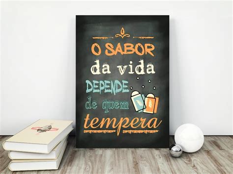 Placa Decorativa X Cm O Sabor Da Vida Depende De Quem Tem