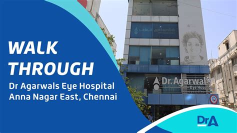 Dr Agarwals Eye Hospital Anna Nagar East Chennai World Renowned