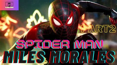 Spider Man Miles Morales Game Part 2 Tamil PS5 TV Gaming Channel Gamer