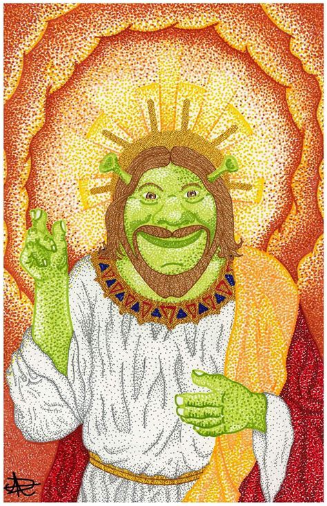 Shrek is love, Shrek is Jesus : r/Shrek