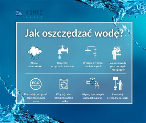 8 prostych sposobów oszczędzania wody Aktualności Komes Water