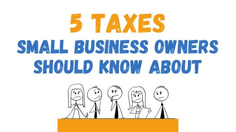 5 Taxes Small Business Owners Should Know About