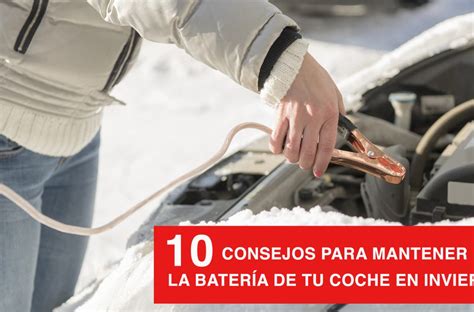 Consejos Para Mantener La Bater A De Tu Coche En Invierno Cochehoy