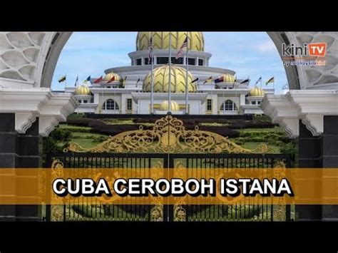 Dua Lelaki Bawa Parang Ditahan Cuba Ceroboh Istana Negara Youtube