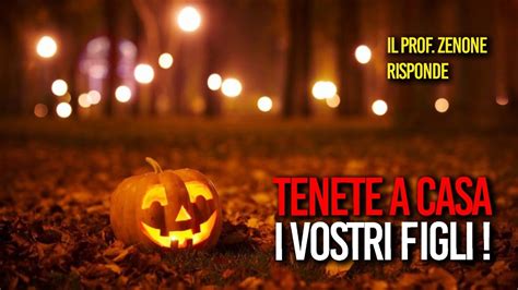 Halloween Tenete A Casa I Vostri Figli Youtube