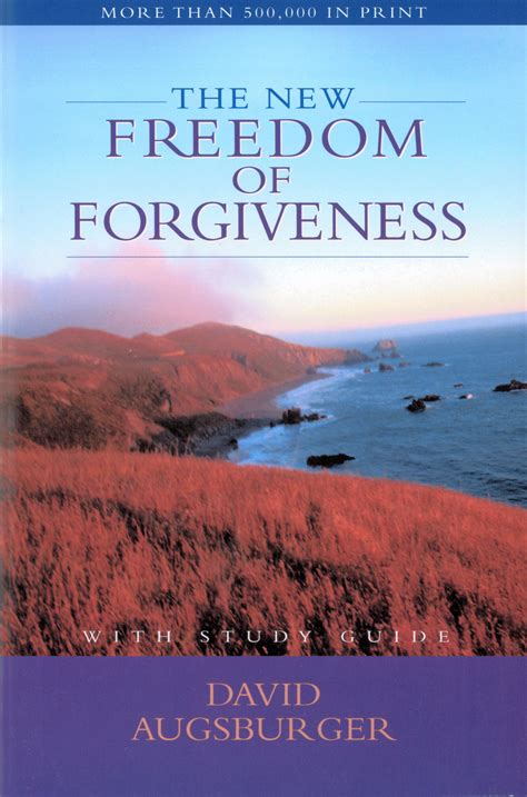 The New Freedom of Forgiveness | Logos Bible Software