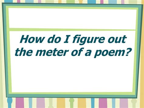 PPT - Poetic Meter PowerPoint Presentation, free download - ID:1102591