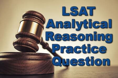 Lsat Analytical Reasoning Practice Question Mometrix Blog