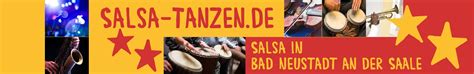 Salsa In Bad Neustadt An Der Saale Salsa Lernen Und Tanzen Tanzkurse