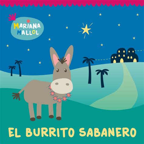 El Burrito Sabanero By Mariana Mallol On Beatsource