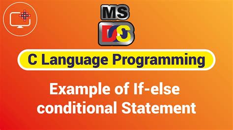 C Language Programming Example Of If Else Conditional Statement Youtube