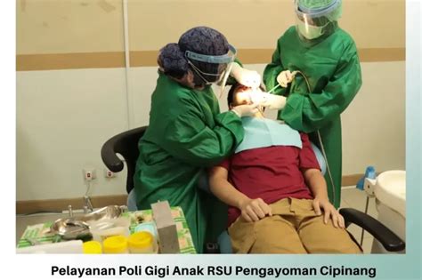 Pelayanan Poli Gigi Anak Di Rsu Pengayoman Cipinang Kanwil Kemenkumham