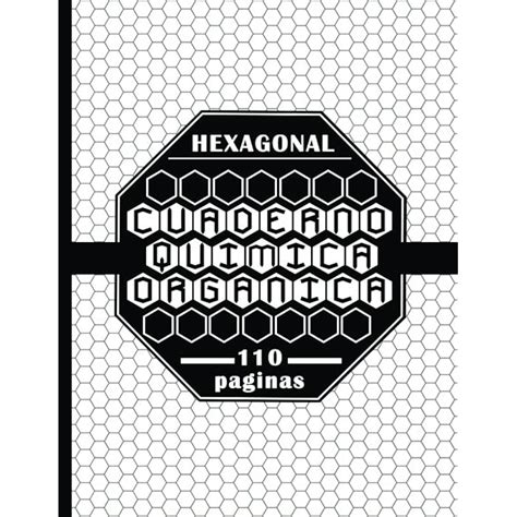 Buy Cuaderno Quimica Organica Papel Hexagonal Con Tabla Peri Dica De