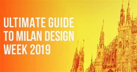 Top Shows Of Milan Design Week 2019