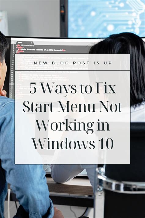 How To Fix The Windows Start Menu Not Working Artofit