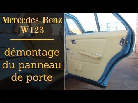 Mercedes Benz W Comment D Monter Le Panneau De Porte Voiture