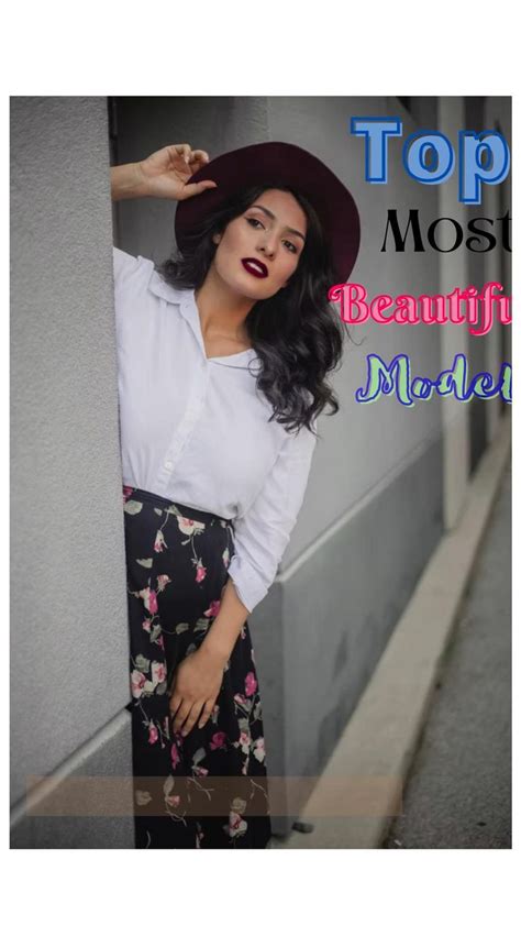 Top Most Beautiful Models In 2022 Most Beautiful Models Fashion Model