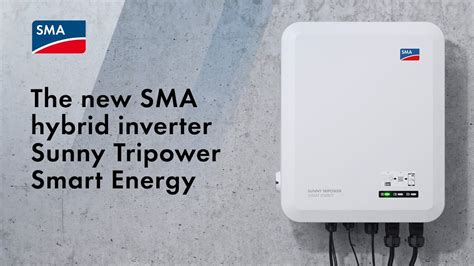 Sunny Tripower Smart Energy Sma Three Phase Hybrid Inverter