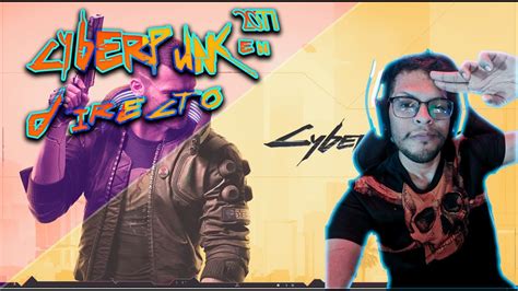 T01EP01 Directo Jugando CyberPunk 2077 L YouTube