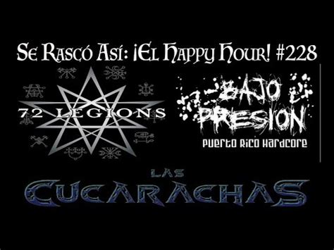 Se Rasc As El Happy Hour Ep Legions Bajo Presi N Las