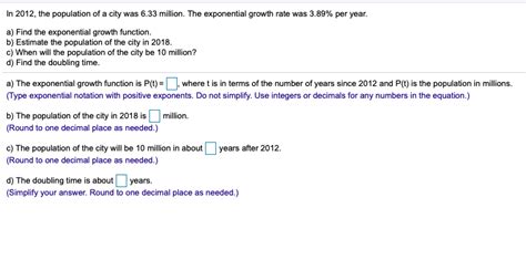 Solved In 2012 The Population Of A City Was 6 33 Million Chegg