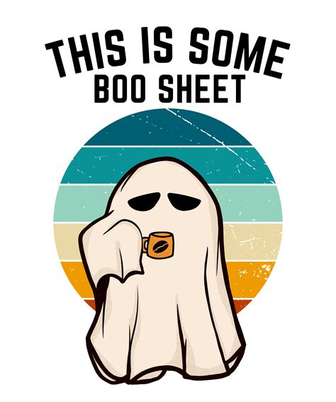 This Is Some Boo Sheet Svg Funny Halloween Svg Ghost Svg Boo Svg Boo