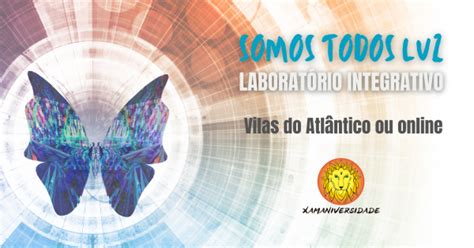 SOMOS TODOS LUZ Laboratório Integrativo em Lauro de Freitas Sympla