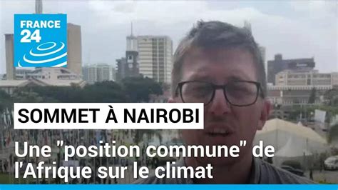 Climat l Afrique parle d une seule voie et adopte la déclaration de